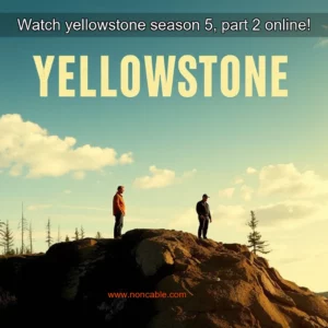Artistic representation for Watch yellowstone season 5, part 2 online!