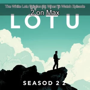 Artistic representation for The White Lotu Season 3 : When to Watch Episode 2 on Max
