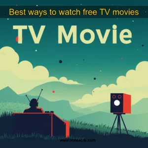 Artistic representation for Best ways to watch free TV movies