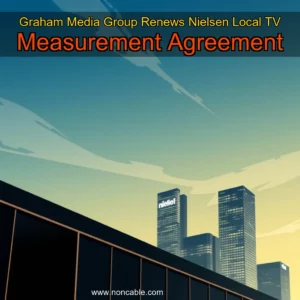 Artistic representation for Graham Media Group Renews Nielsen Local TV Measurement Agreement
