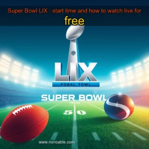 Artistic representation for Super Bowl LIX : start time and how to watch live for free