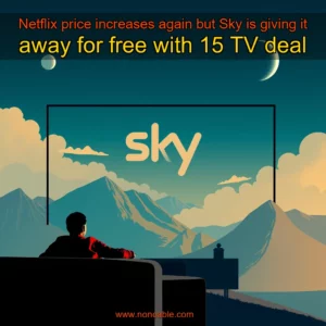 Read more about the article Netflix price increases again but Sky is giving it away for free with 15 TV deal